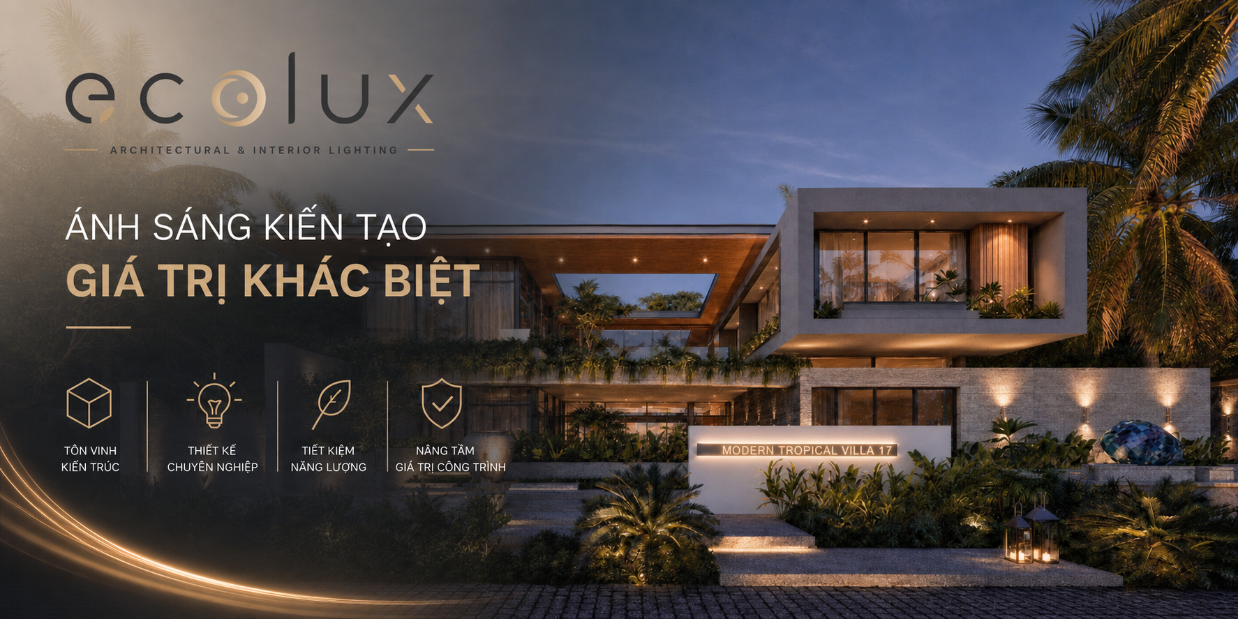 Giải Pháp Chiếu Sáng Chuyên Nghiệp Cho Dự Án Kiến Trúc